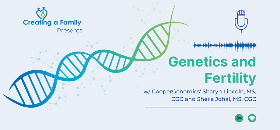Genetics and Fertility – Podcast